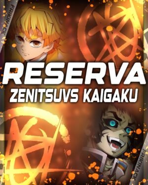 RESERVA Zenitsu VS kaigaku